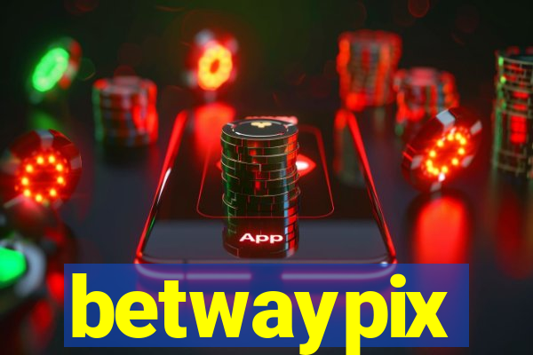 betwaypix