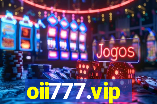 oii777.vip