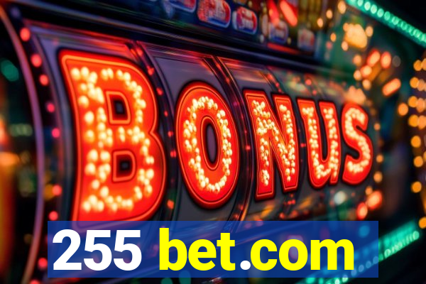 255 bet.com