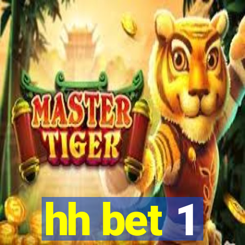 hh bet 1