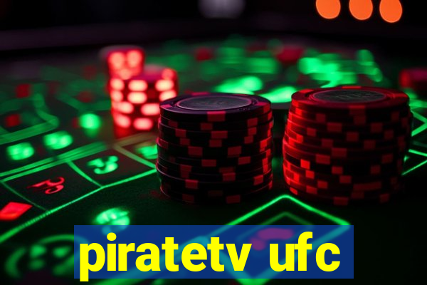 piratetv ufc