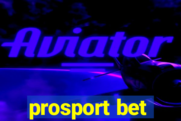 prosport bet