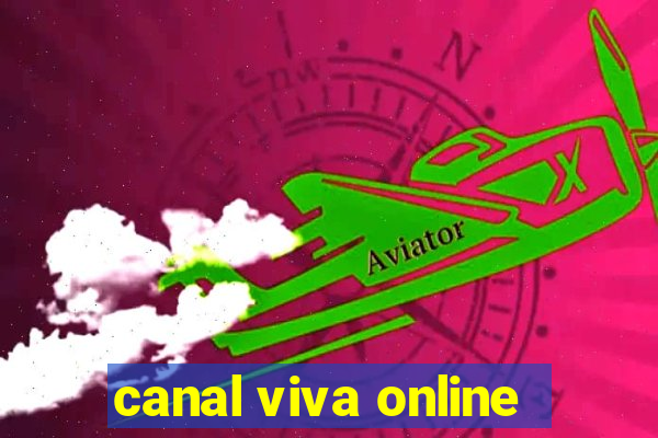 canal viva online