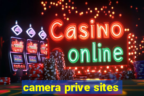 camera prive sites