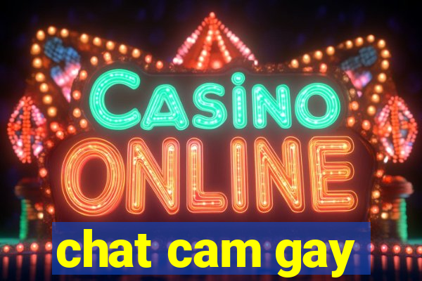 chat cam gay