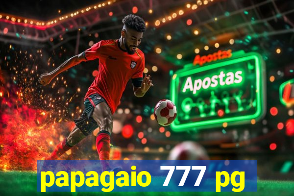 papagaio 777 pg