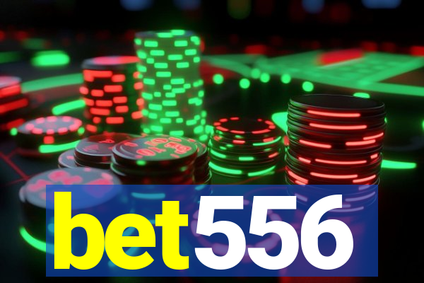 bet556