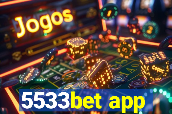 5533bet app