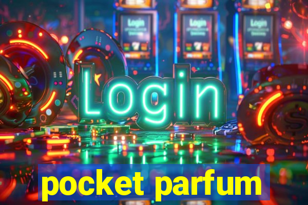 pocket parfum