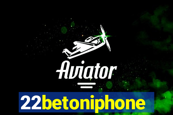 22betoniphone