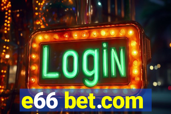 e66 bet.com