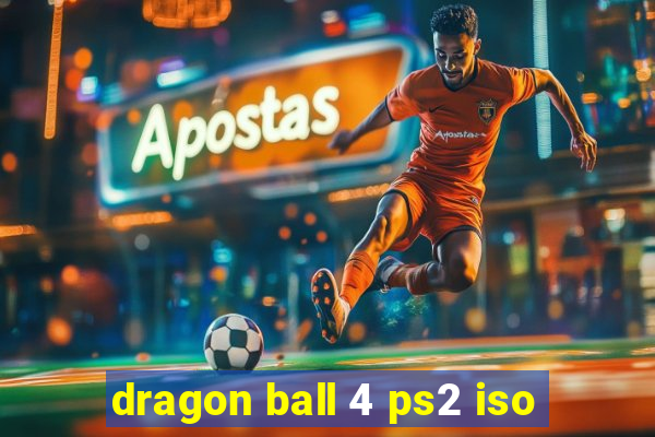 dragon ball 4 ps2 iso