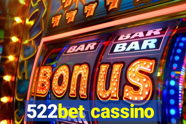 522bet cassino