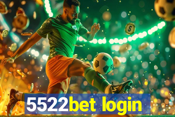 5522bet login