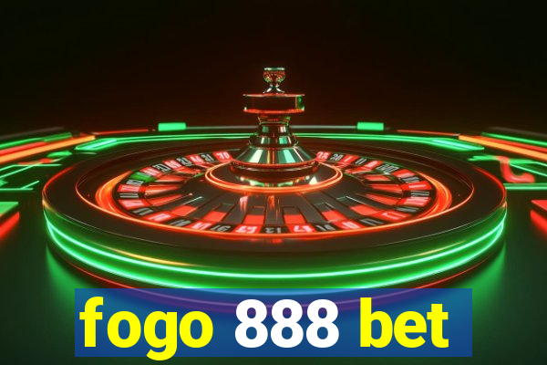 fogo 888 bet