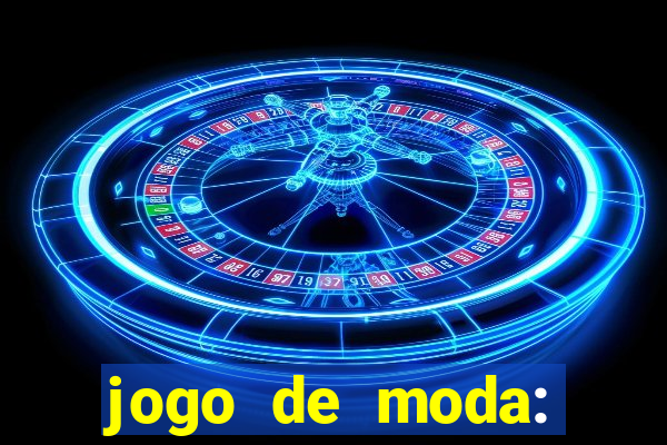 jogo de moda: maquiagem vestir