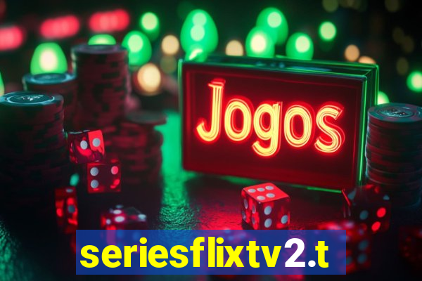 seriesflixtv2.to