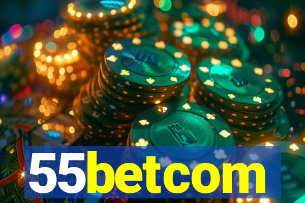 55betcom