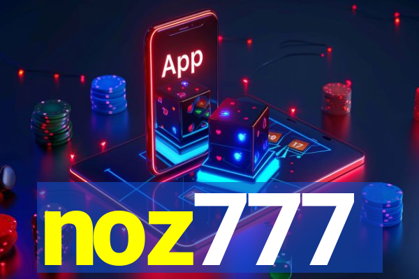 noz777