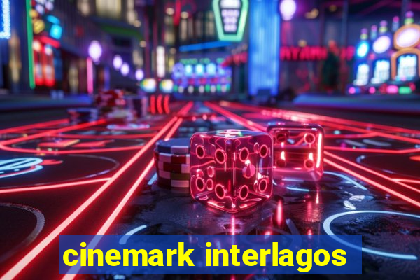 cinemark interlagos