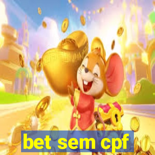 bet sem cpf