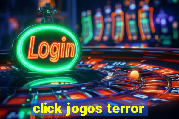 click jogos terror