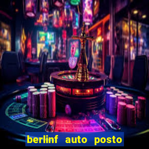 berlinf auto posto onde fica