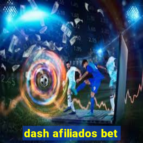 dash afiliados bet