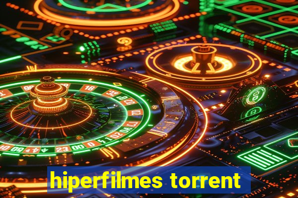 hiperfilmes torrent