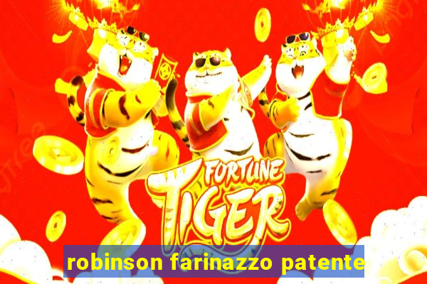 robinson farinazzo patente