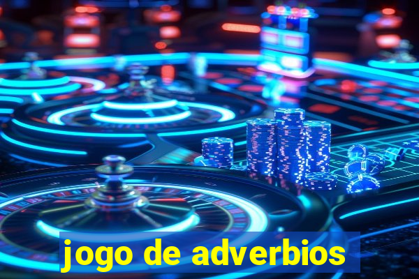 jogo de adverbios