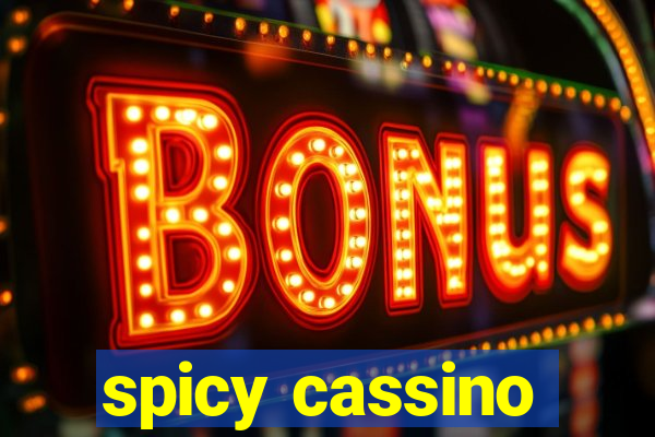 spicy cassino