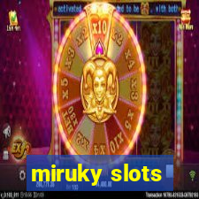 miruky slots