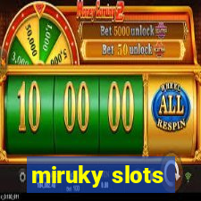 miruky slots