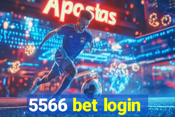 5566 bet login