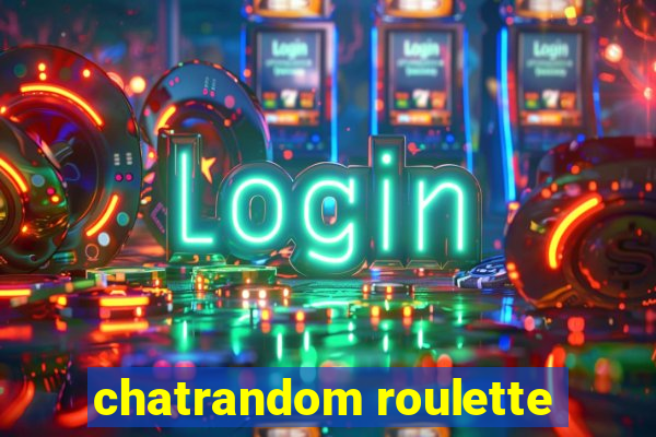 chatrandom roulette