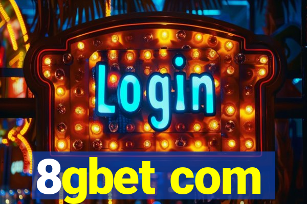 8gbet com