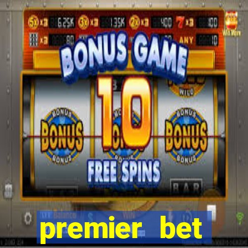 premier bet application download