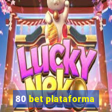 80 bet plataforma