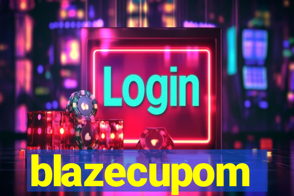 blazecupom