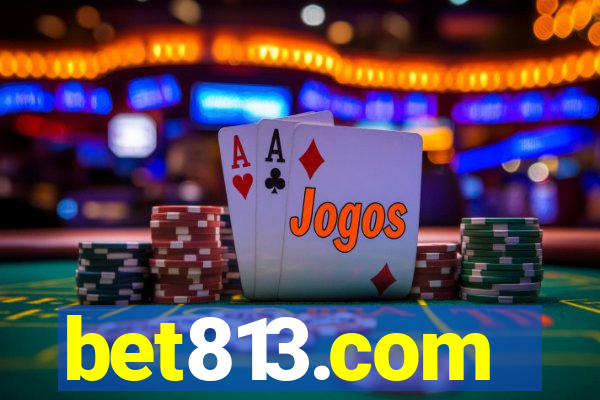 bet813.com