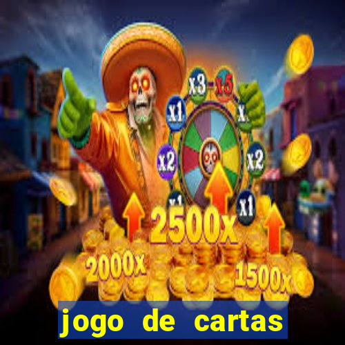 jogo de cartas valendo dinheiro