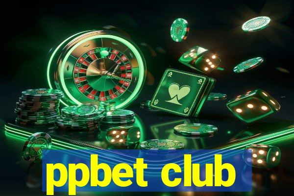 ppbet club