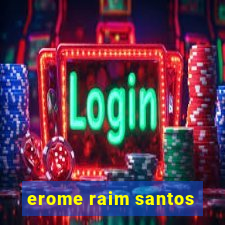 erome raim santos