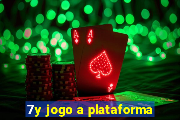 7y jogo a plataforma