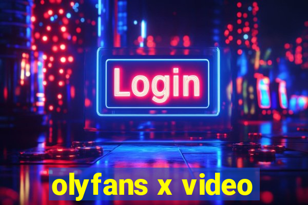 olyfans x video