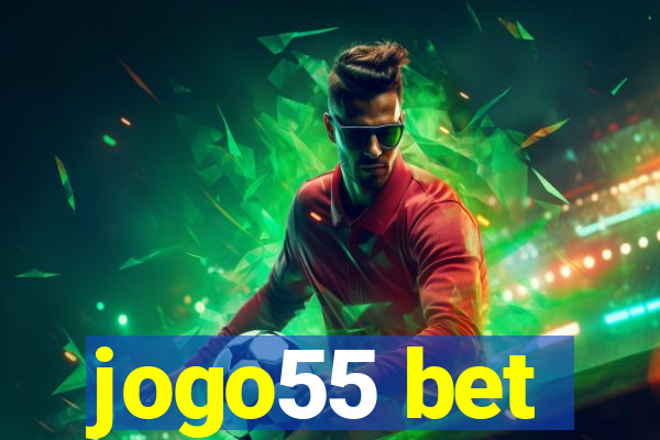 jogo55 bet