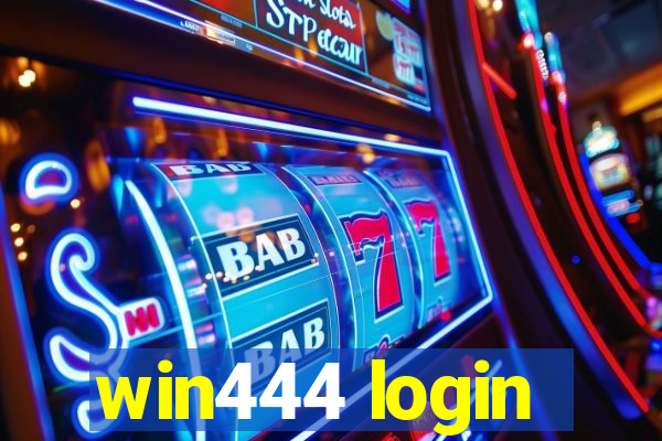 win444 login