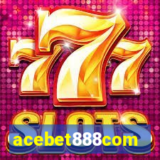 acebet888com