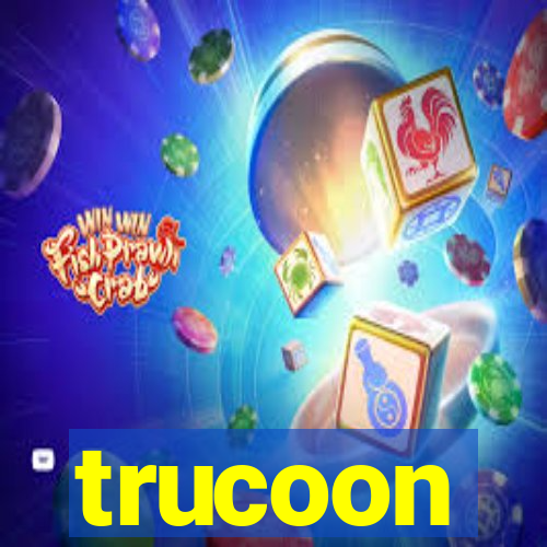 trucoon